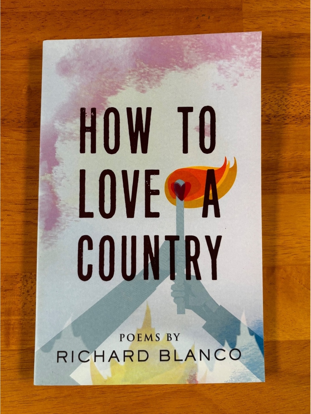 How to Love a Country by Richard Blanco - Poetry Book